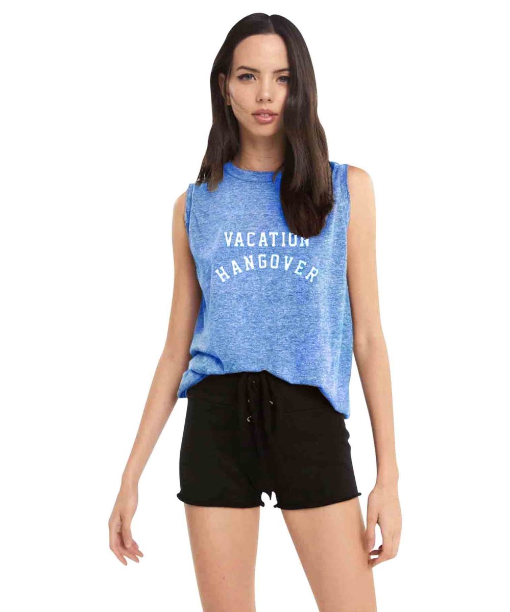 Vacation Hangover Muscle Tank - clearpathherbicide