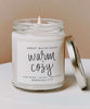 Warm and Cozy Soy Candle - clearpathherbicide