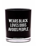 Wears Black Loves Dogs Candle - miamidrugpossession