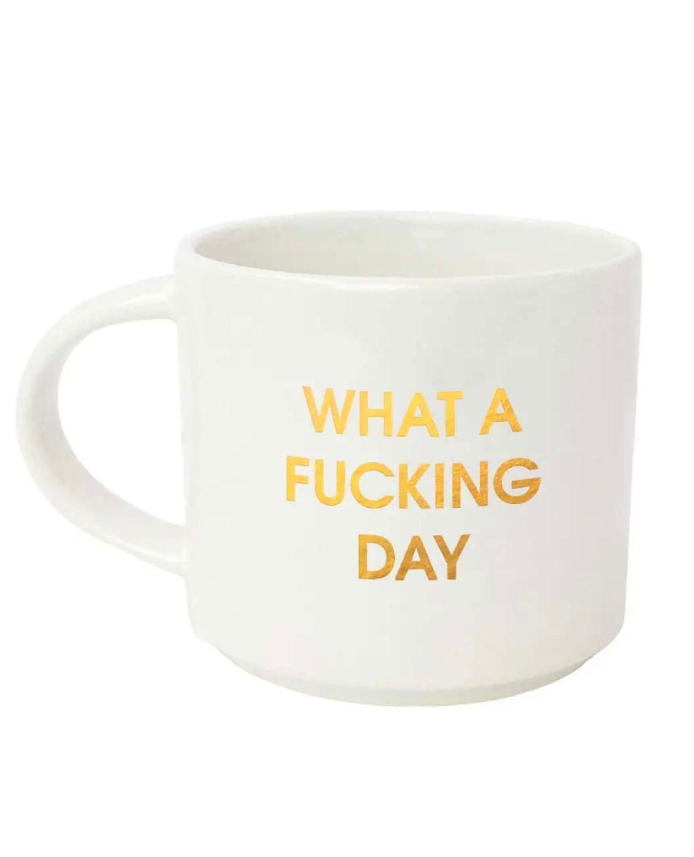 What a Fucking Day Mug - miamidrugpossession