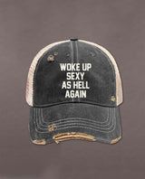 Woke Up Sexy As Hell Again Trucker Hat - PINK ARROWS