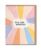 You Are Amazing Card - PINK ARROWS