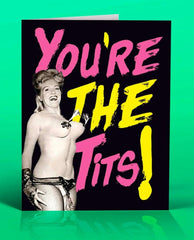 You Are The Tits Card - PINK ARROWS