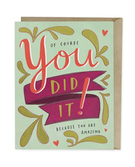 You Did It Congrats Card - PINK ARROWS