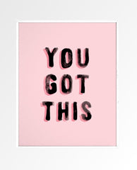 You Got This Art Print 8" x 10" - PINK ARROWS