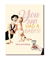 You Had A Baby Card - miamidrugpossession