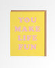 You Make Life Fun Card - miamidrugpossession