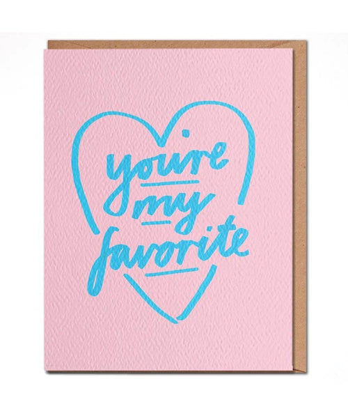 You're My Favorite Heart Card - miamidrugpossession