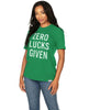 Zero Lucks Given Green Short Sleeve Tee Shirt - clearpathherbicide